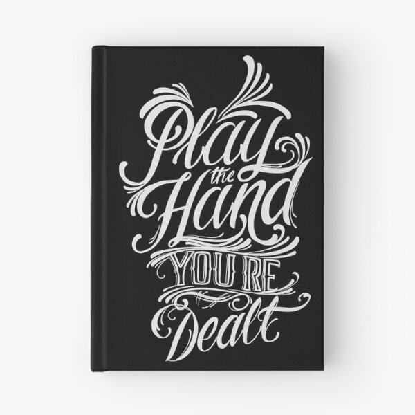 Artikelvorschau, Spielen Sie die Hand, die Ihnen ausgeteilt wird entworfen und verkauft von dtmtattoo.