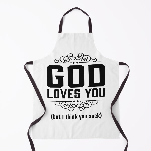 Item preview, God Loves You But I Think you suck designed and sold by LiveToLearn.