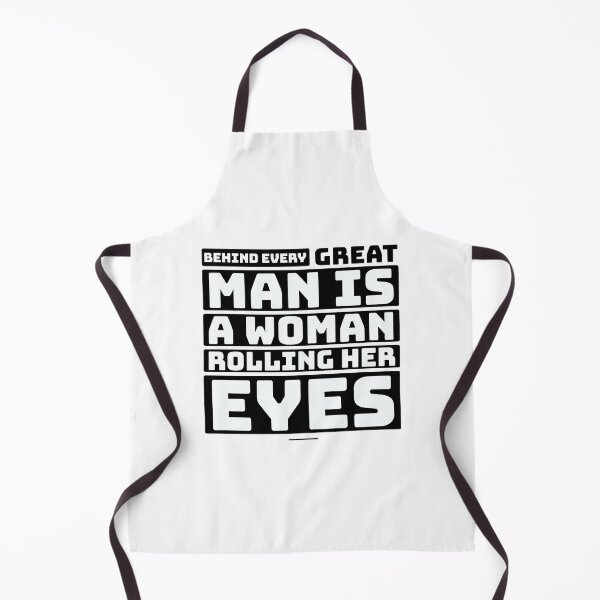 Item preview, Behind Every Great Man Is A Woman Rolling Her Eyes Funny Couple Marriage Quotes Saying Thoughts designed and sold by avinigav.