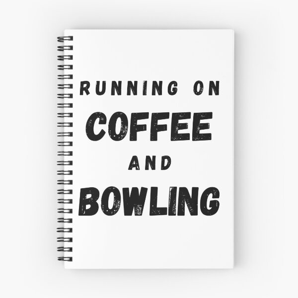 Item preview, Running On Coffee And Bowling Funny Saying designed and sold by LuckyKermit.