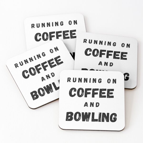 Item preview, Running On Coffee And Bowling Funny Saying designed and sold by LuckyKermit.