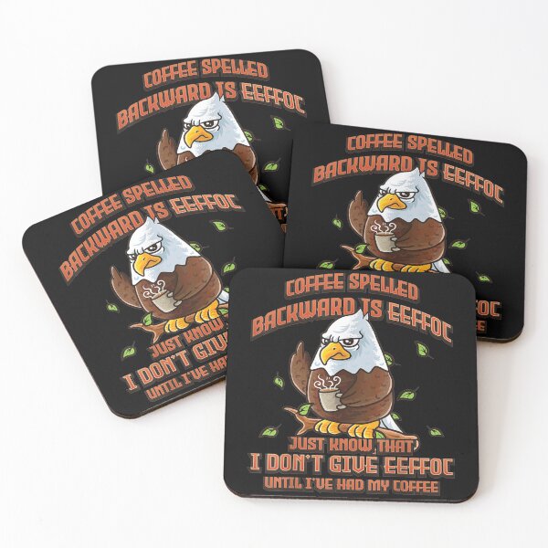 Item preview, Coffee Spelled Backwards Is Eeffoc American Bald Eagle designed and sold by bessiey23.