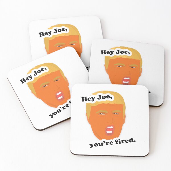 Item preview, Hey Joe, You're Fired designed and sold by Ally Moore.