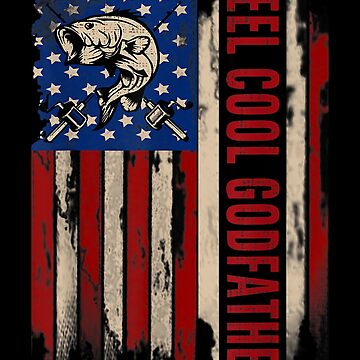 Reel Cool Godfather American Usa Flag Fishing Fish | Long Sleeve T-Shirt