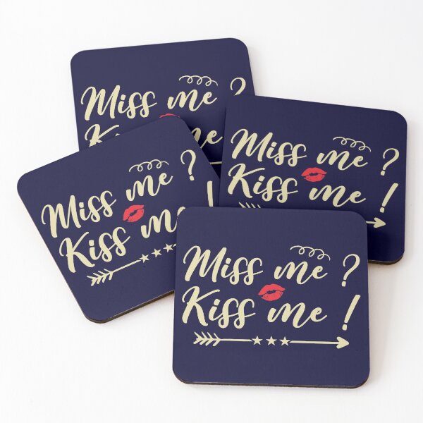 Item preview, Miss Me ? Kiss Me ! designed and sold by creativeliberty.