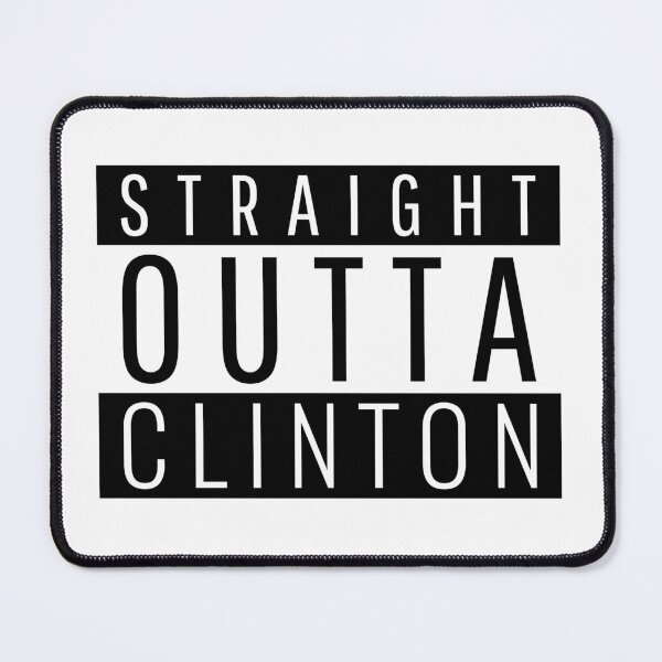 Item preview, Straight Outta Clinton designed and sold by Teelogic.