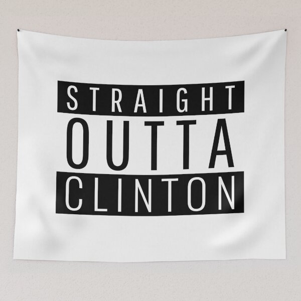 Item preview, Straight Outta Clinton  designed and sold by Teelogic.