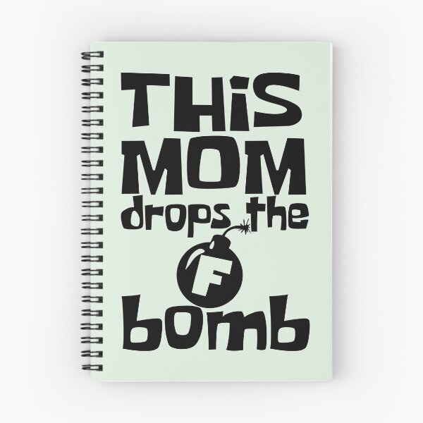 Item preview, This mom drops The F Bomb  designed and sold by LiveToLearn.