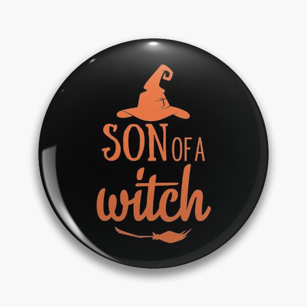 Item preview, Son Of A Witch Halloween Funny min designed and sold by KaraSisson.