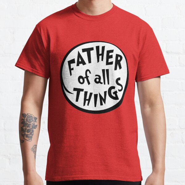 Dr.Seuss Father Of All Things Emblem Classic T-Shirt