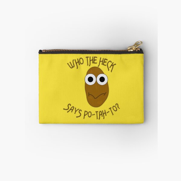 Item preview, Cute Spud Potato "Who The Heck Says Po-tah-to?" (Ver 1) designed and sold by AbsurdlyEpic.