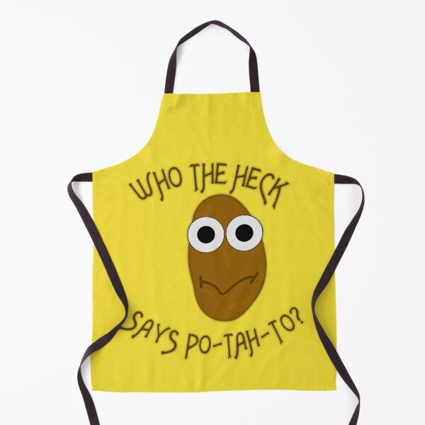 Item preview, Cute Spud Potato "Who The Heck Says Po-tah-to?" (Ver 1) designed and sold by AbsurdlyEpic.