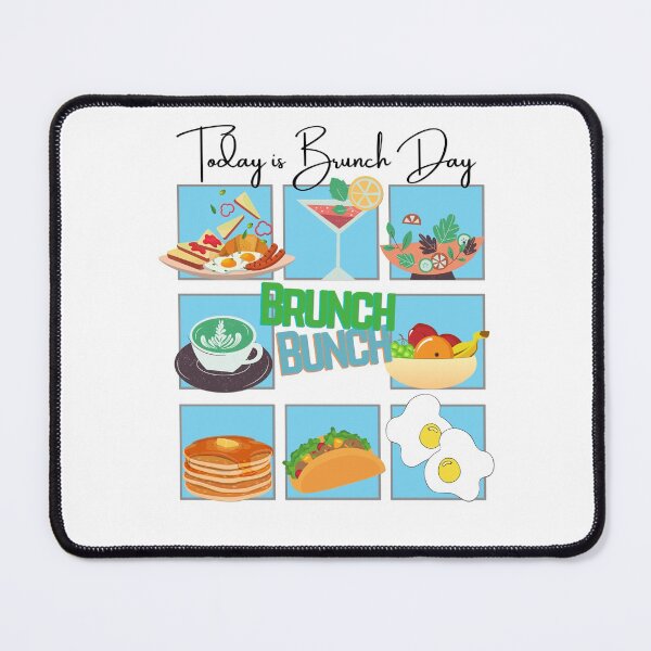 Item preview, Brunch Bunch Today is Brunch Day designed and sold by JustaGurli.
