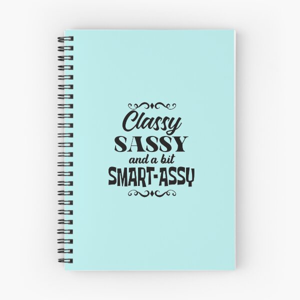 Item preview, Classy sassy and a bit Smart-Assy  designed and sold by LiveToLearn.