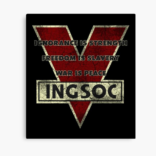 IGNORANCE IS STRENGTH Canvas Print