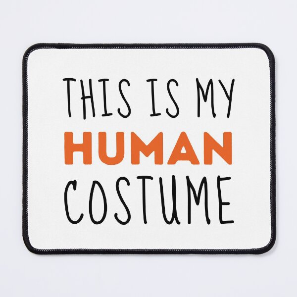 Item preview, This Is My Human Costume Halloween White Tshirt designed and sold by ZestyFruit.