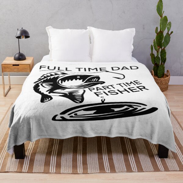Item preview, Full Time Dad, Part Time Fisher designed and sold by AshleysBazaar.