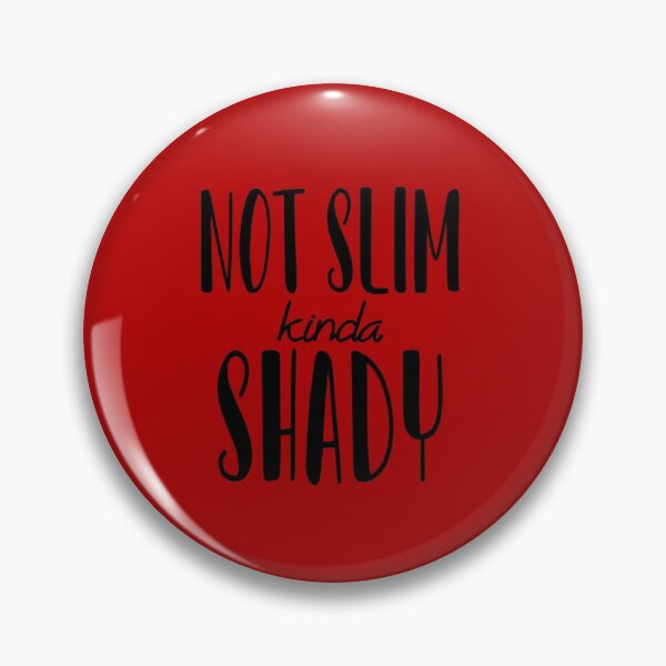 Item preview, Not Slim Kinda Shady  designed and sold by LiveToLearn.