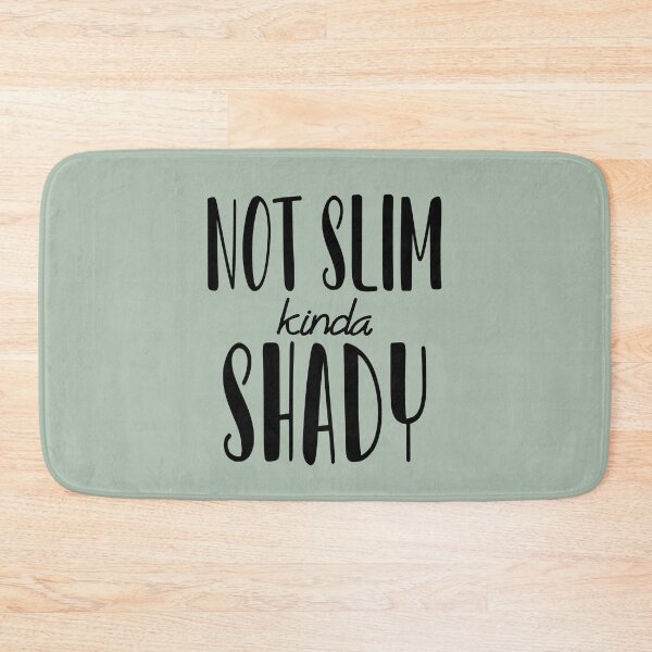 Item preview, Not Slim Kinda Shady  designed and sold by LiveToLearn.