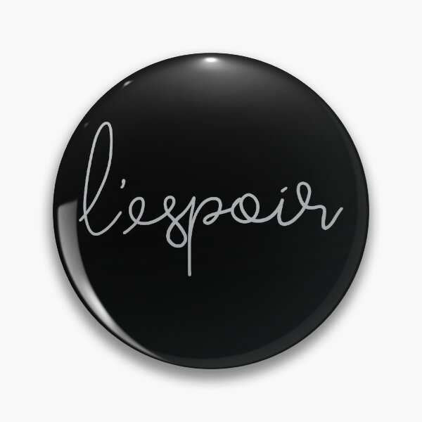 Item preview, L'espoir Hope French Saying designed and sold by JokeGysen.