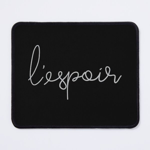 Item preview, L'espoir Hope French Saying designed and sold by JokeGysen.