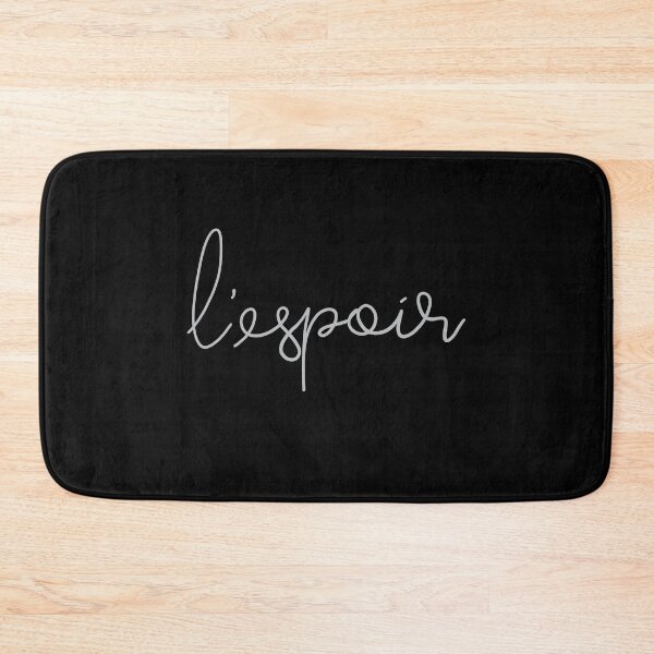 Item preview, L'espoir Hope French Saying designed and sold by JokeGysen.