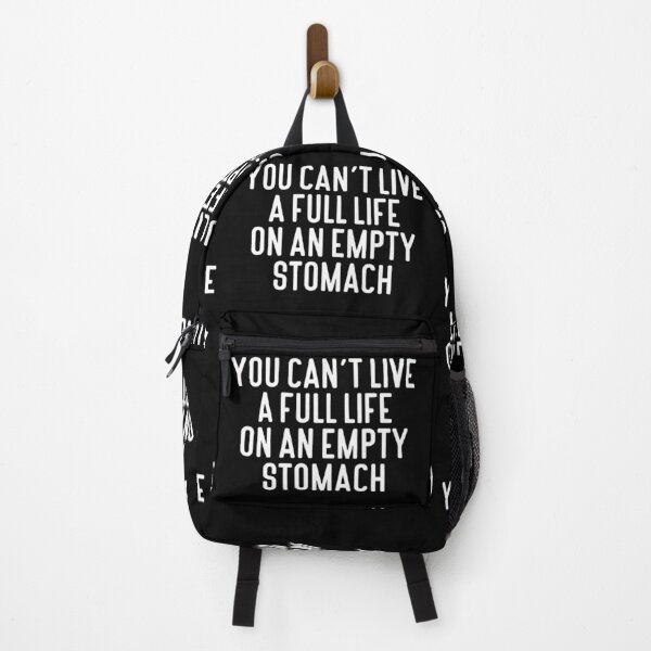 Item preview, You Can't Live A Full Life On An Empty Stomach Typography Quote in General Style - Funny designed and sold by Vasabi88.