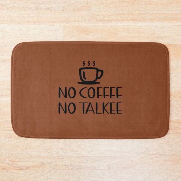 Item preview, No Coffee No Talkee  designed and sold by LiveToLearn.