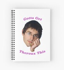 Cuaderno de espiral Tienes que conseguir Theroux esto - Louis Theroux