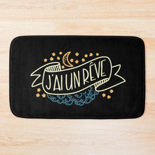 Item preview, J'ai un Rêve French Saying For Dreamers designed and sold by JokeGysen.
