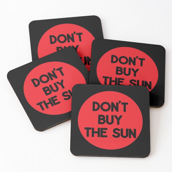 Item preview, Don't Buy The Sun designed and sold by RevolutionInPaint.