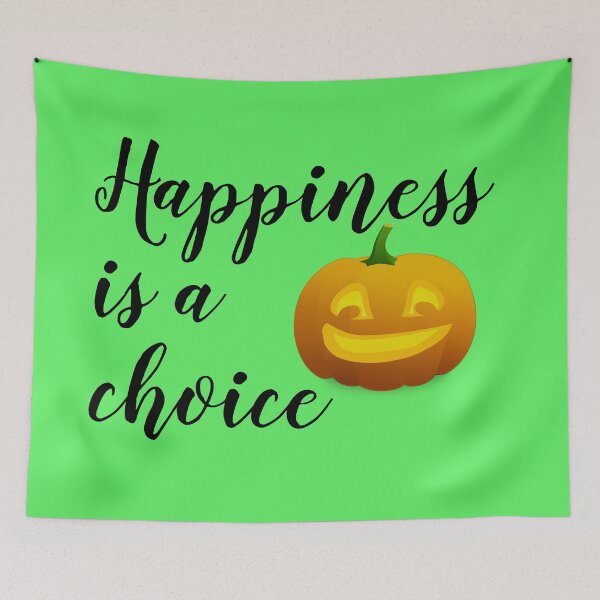 Item preview, Happiness is a choice. Happy face pumpkin designed and sold by basileiossav.