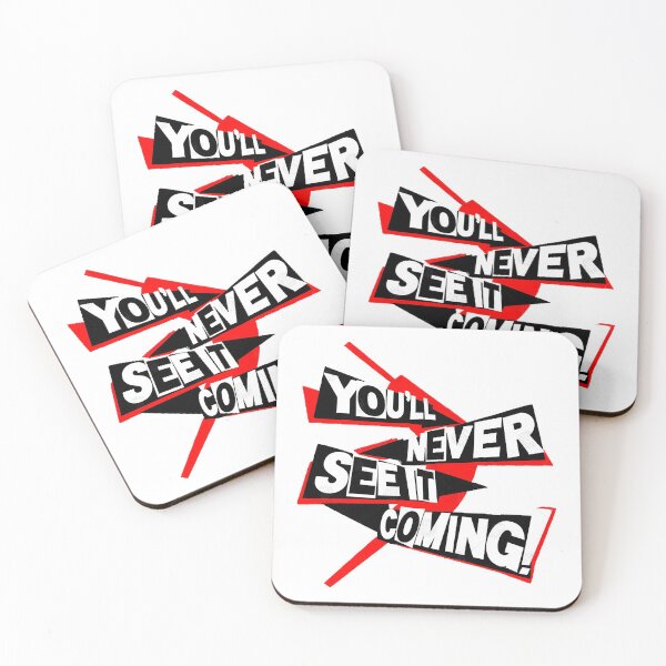 Item preview, You&39;ll Never See it Coming!  designed and sold by DanaSavag.