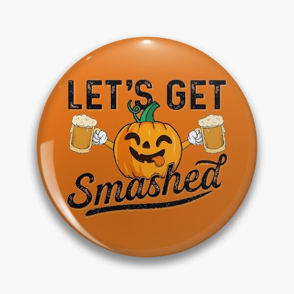 Item preview, Let's Get Smashed Pumpkin Beer Lover Halloween Costume  designed and sold by alenaz.
