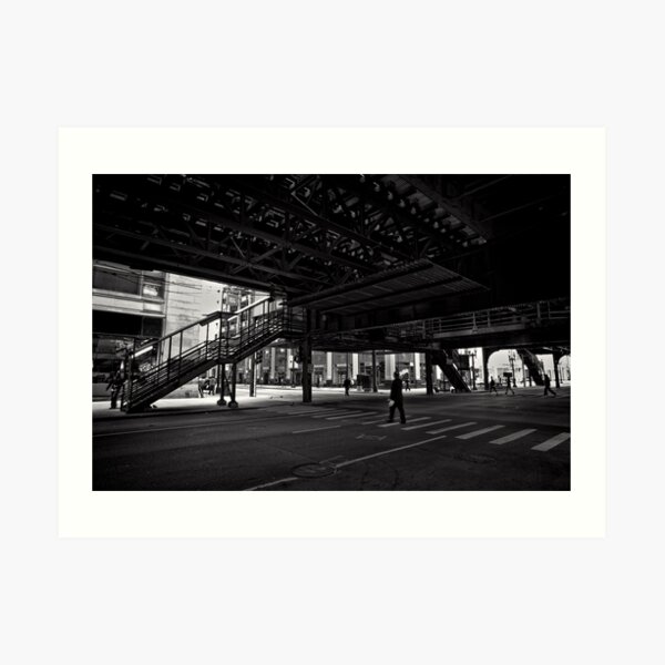 Crossing under the L - Chicago Art Print