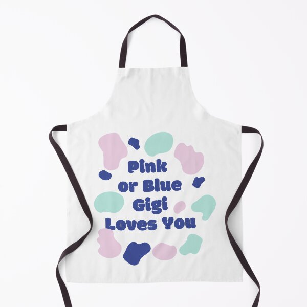 Item preview, Pink or Blue Gigi loves you Pink or Blue Gigi loves you design designed and sold by JessicaFlorian.