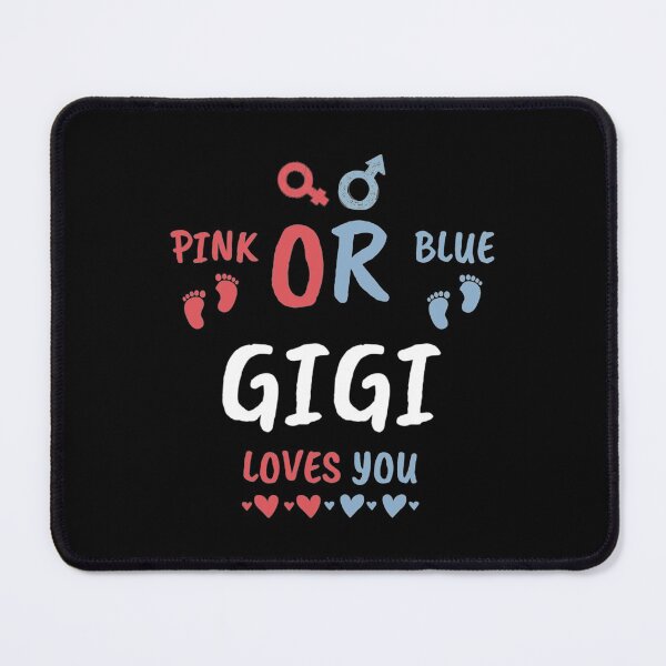 Item preview, Pink Or Blue Gigi Loves You Essential designed and sold by JessicaFlorian.