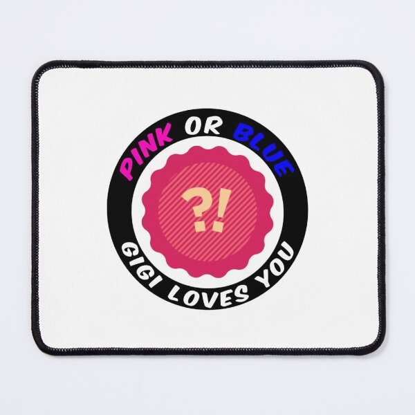 Item preview, Pink Or Blue Gigi Loves You t-shirt designed and sold by JessicaFlorian.