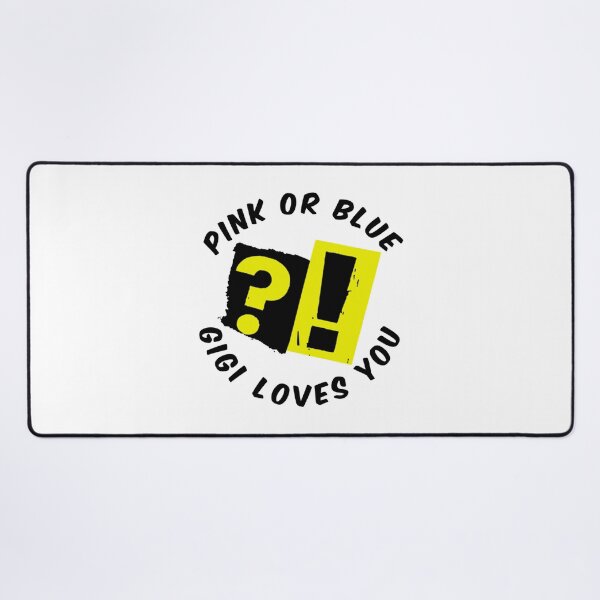 Item preview, Pink Or Blue Gigi Loves You t-shirts designed and sold by JessicaFlorian.