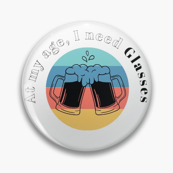 Item preview, At my age, I need glasses Circle Retro color designed and sold by freeman1314.