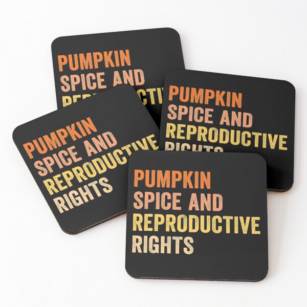 Item preview, Pumpkin Spice Reproductive Rights Feminist Rights Choice designed and sold by juliegould1974.