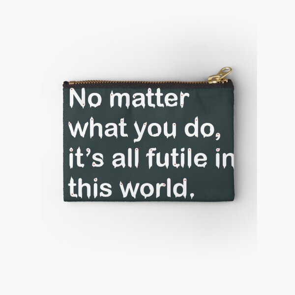 Item preview, “No matter what you do, it’s all futile in this world.” – Shuntarou Chishiya from alice in boredland designed and sold by Eckaa.