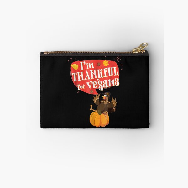 Item preview, I'm Thankful For Vegans Thanksgiving Turkey Vegan designed and sold by jennifera11.