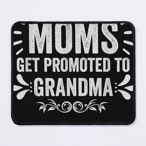 Item preview, O.n.l.y The B.e.s.t Moms Get Promoted To Grandma designed and sold by RonaldFrederick.