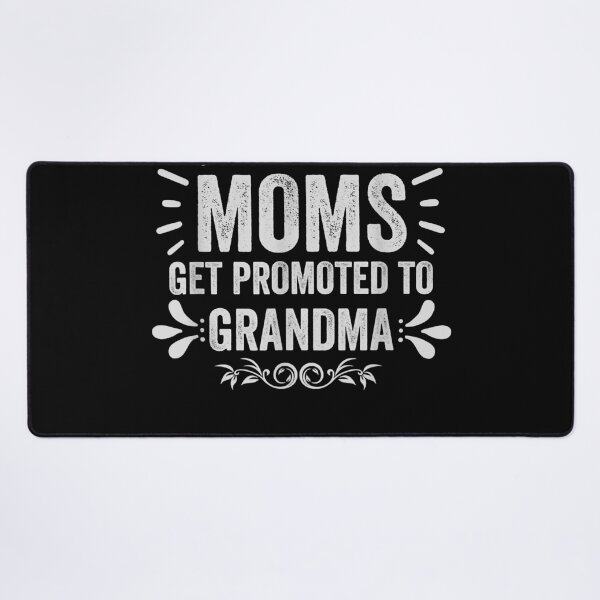 Item preview, O.n.l.y The B.e.s.t Moms Get Promoted To Grandma designed and sold by RonaldFrederick.