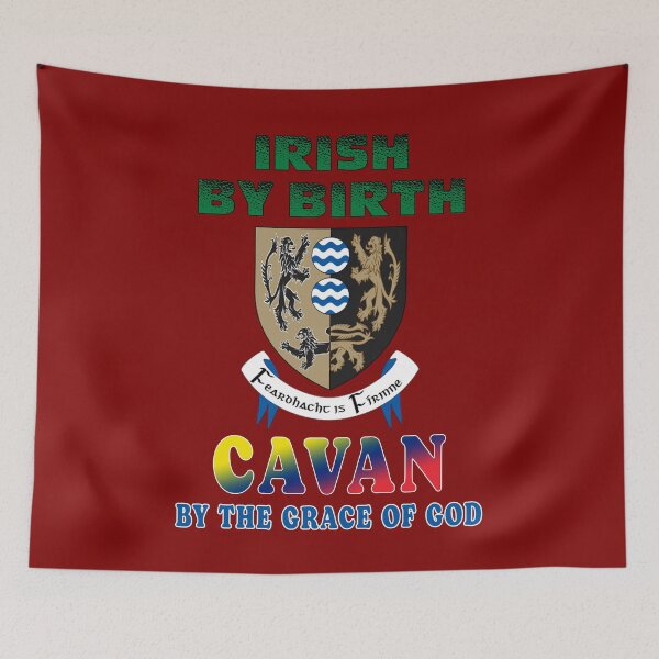 Item preview, CAVAN BY THE GRACE OF GOD designed and sold by CathalDevlin.