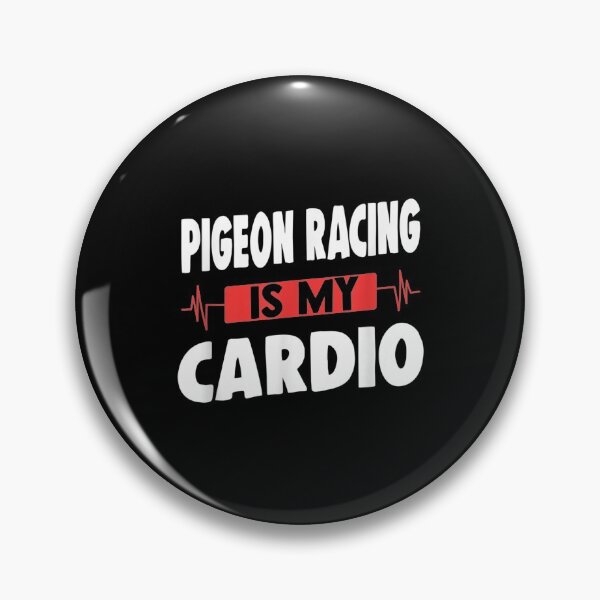 Item preview, Pigeon Racing Is My Cardio Gift For Pigeon Coach And Fan designed and sold by lindaxse.
