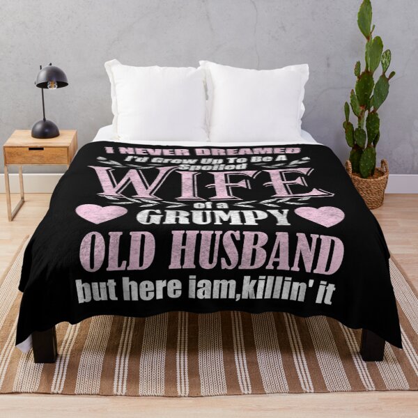 Item preview, I Never Dreamed I'd Grow Up To Be A Spoiled Wife Vintage designed and sold by cysandy.