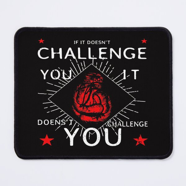 Item preview, Motivation Slogan -If it Doesnt Challenge you - with Boxing Glove designed and sold by WearWolfDesigns.