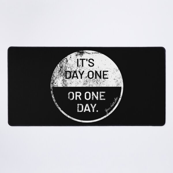 Item preview, Day One or One Day Motivation Slogan Success Mindset  designed and sold by CreatDifference.